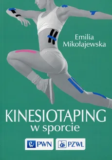 Kinesiotaping w sporcie - Emilia Mikołajewska