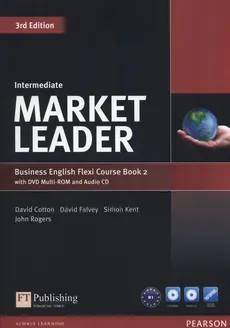 Market Leader Intermediate Flexi Course Book 2+CD +DVD - David Cotton, David Falvey, Simon Kent, John Rogers