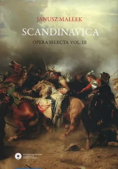 Scandinavica Opera selecta Vol. III - Janusz Małłek