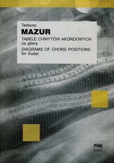 Tabele chwytów akordowych na gitarę - Tadeusz Mazur