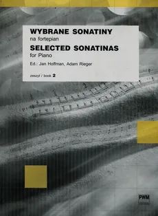 Wybrane sonatiny na fortepian zeszyt 2 - Jan Hoffman, Adam Rieger