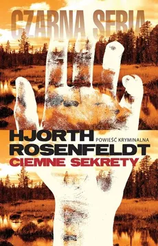 Ciemne sekrety - Outlet - Michael Hjorth, Hans Rosenfeldt