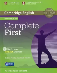 Complete First Workbook without Answers z płytą CD - Amanda Thomas, Barbara Thomas