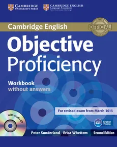 Objective Proficiency Workbook without Answers with Audio CD - Peter Sunderland, Erica Whettem