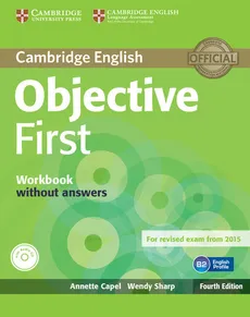 Objective First Workbook without Answers with Audio CD - Annette Capel, Wendy Sharp