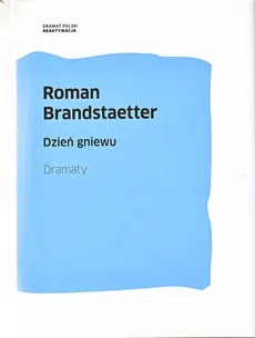 Dzień gniewu - Roman Brandstaetter