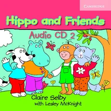 Hippo and Friends 2 Audio CD - Outlet - Lesley Mcknight, Claire Selby