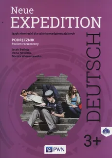 Neue Expedition Deutsch 3+ Podręcznik + 2CD - Jacek Betleja, Irena Nowicka, Dorota Wieruszewska