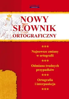 Nowy słownik ortograficzny - Outlet - Basse Monika von, Bartłomiej Łuczak