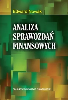 Analiza sprawozdań finansowych - Edward Nowak