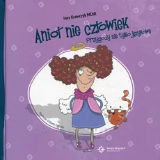 Anioł nie człowiek - Ines Krawczyk