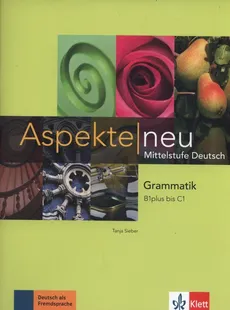 Aspekte Neu Grammatik B1+C1 - Outlet - Tanja Sieber