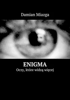 Enigma - Damian Miazga