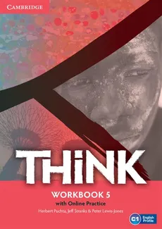 Think 5 Workbook with Online Practice - Peter Lewis-Jones, Herbert Puchta, Jeff Stranks