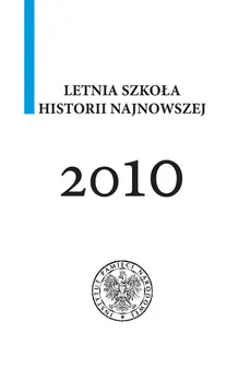Letnia szkoła historii najnowszej 2010