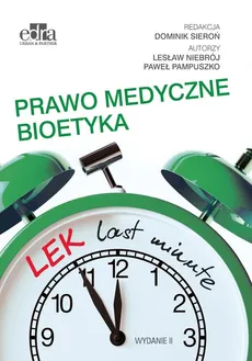 LEK last minute Prawo medyczne Bioetyka - L. Niebrój, P. Pampuszko