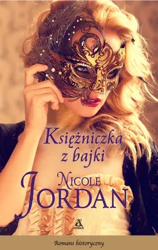 Księżniczka z bajki - Outlet - Nicole Jordan