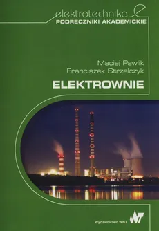 Elektrownie - Maciej Pawlik, Franciszek Strzelczyk