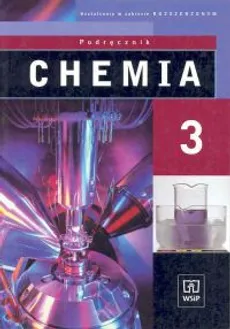 Chemia 3 Podręcznik - Andrzej Czerwiński, Anna Czerwińska