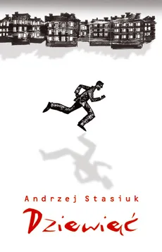 Dziewięć - Andrzej Stasiuk