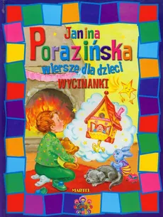 Wycinanki wiersze dla dzieci - Janina Porazińska