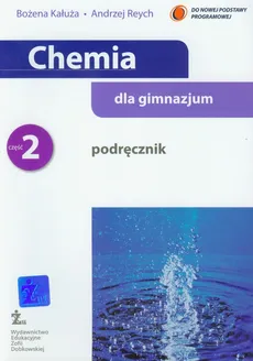 Chemia Podręcznik Część 2 - Bożena Kałuża, Andrzej Reych