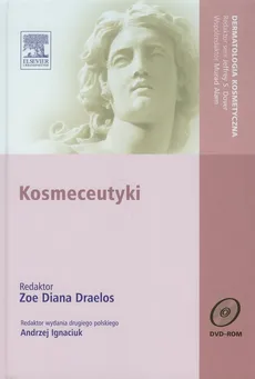 Kosmeceutyki z płytą DVD - Draelos Zoe Diana