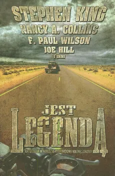 Jest legendą - Stephen King, Paul Wilson, Collins Nancy A.