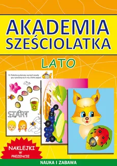 Akademia sześciolatka Lato - Kamila Pawlicka, Beata Guzowska