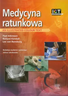 Medycyna ratunkowa - Paul Atkinson, Lee Rensburg, Richard Kendall