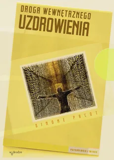 Droga wewnętrznego uzdrowienia - Simone Pacot