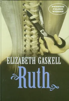 Ruth - Outlet - Elizabeth Gaskell