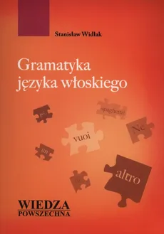 Gramatyka języka włoskiego - Stanisław Widlak