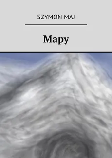 Mapy - Szymon Maj