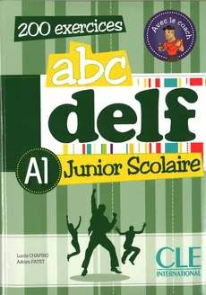 ABC DELF A1 junior scolaire książka + CD - Lucile Chapiro, Adrien Payet