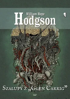 Szalupy z Glen Carrig - Hodgson William Hope