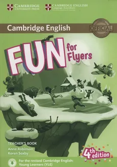 Fun for Flyers Teacher’s Book + Downloadable Audio - Anne Robinson, Karen Saxby