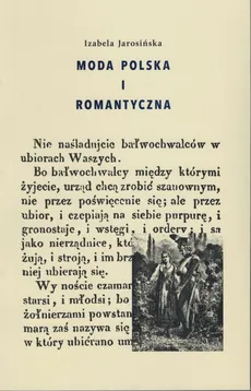 Moda polska i romantyczna - Izabela Jarosińska