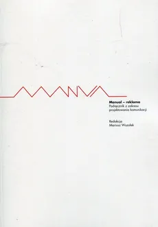 Manual reklama Podręcznik z zakresu projektowania komunikacji