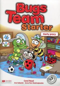 Bugs Team Starter Karty pracy - Outlet - Anna Parr-Modrzejewska, Carol Read, Ana Soberon