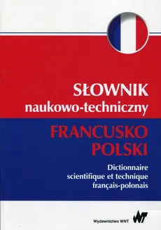 Słownik naukowo-techniczny francusko-polski - Outlet