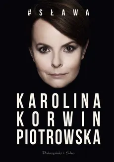 # Sława - Korwin Piotrowska Karolina
