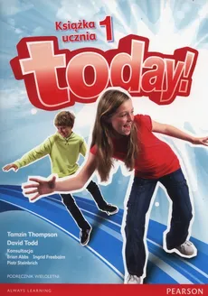 Today 1 Podręcznik wieloletni +CD - Outlet - Tamzin Thompson, David Todd