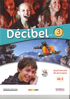 Decibel 3 Podręcznik - M. Butzbach, C. Martin, D. Pastor, I. Saracibar