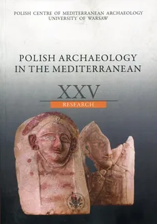 Polish Archaeology in the Mediterranean XXV Research