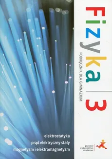 Fizyka z plusem 3 Podręcznik - Outlet - Krzysztof Horodecki, Artur Ludwikowski