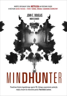 Mindhunter - Outlet - John Douglas, Mark Olshaker