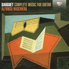 Sauguet Complete Music For Guitar