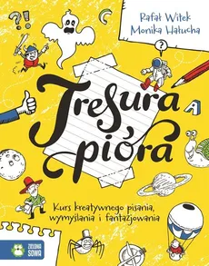 Tresura pióra - Monika Hałucha, Rafał Witek