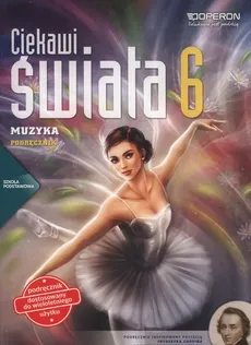 Ciekawi świata Muzyka 6 Podręcznik - Justyna Górska-Guzik